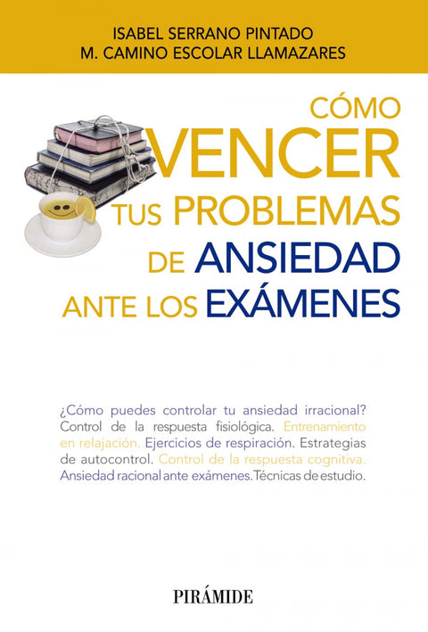  Cómo vencer tus problemas de ansiedad ante los exámenes 