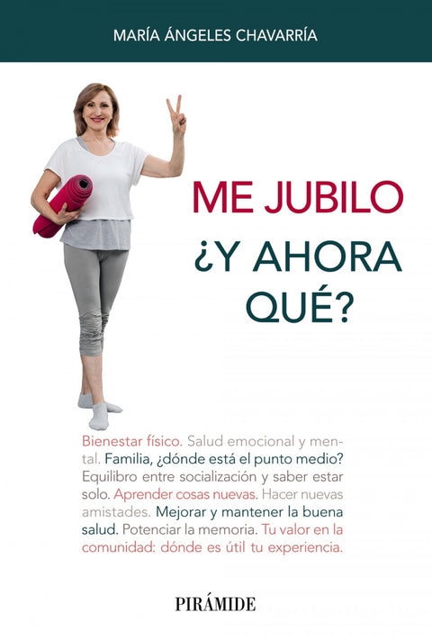  Me jubilo. ¿Y ahora qué? 