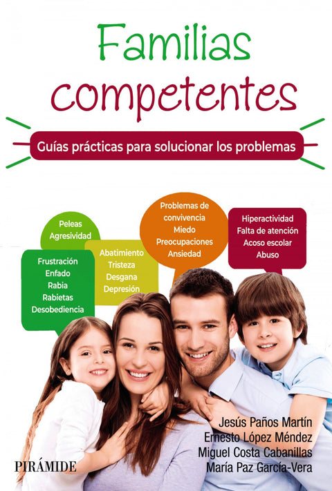  Familias competentes. Guías prácticas para solucionar los problemas 
