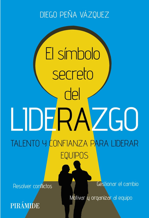  El símbolo secreto del liderazgo 
