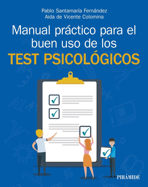  Manual práctico para el buen uso de los test psicológicos 