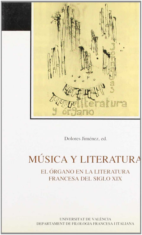  Música y literatura. El órgano en la literatura francesa del s. XIX 