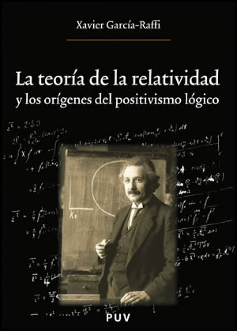  La teoría de la relatividad y los orígenes del positivismo lógico 