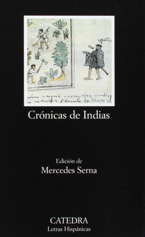  Crónicas de Indias. Antología 