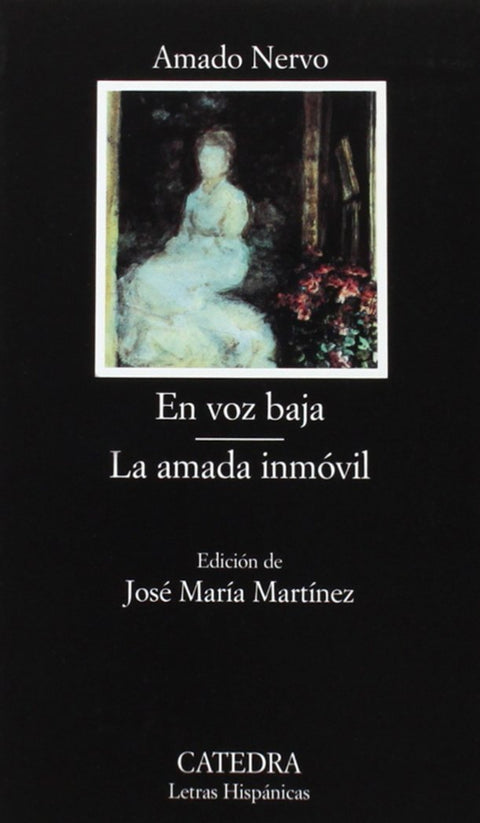  En voz baja;La amada inmóvil 