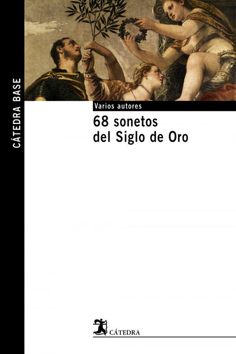  68 sonetos del Siglo de Oro 