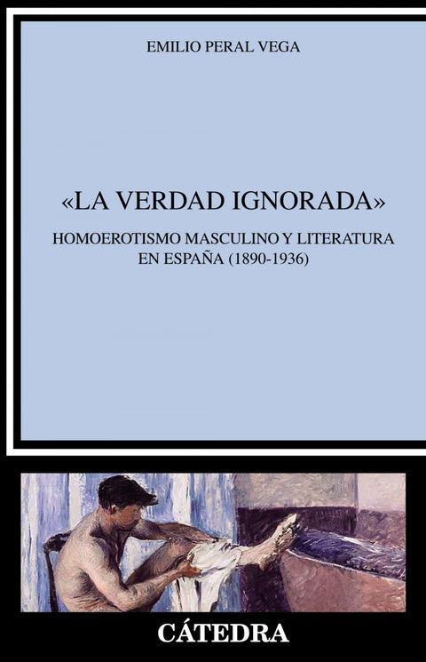  'La verdad ignorada' 