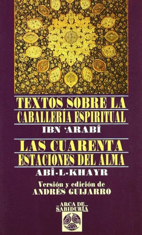  Textos sobre la caballeria espiritual 