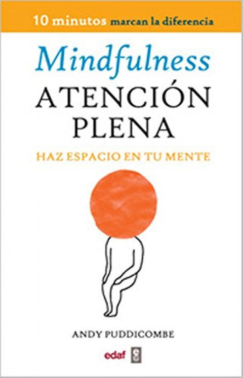  Mindfulness. Atención plena 