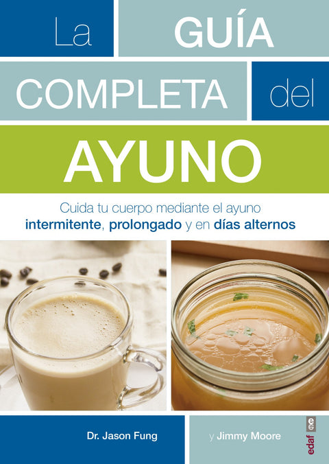  LA GUÍA COMPLETA DEL AYUNO 