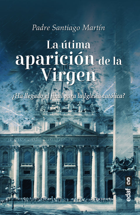  La última aparición de la Virgen 