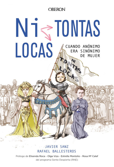  ¿NI TONTAS, NI LOCAS? 
