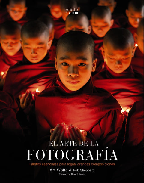  EL ARTE DE LA FOTOGRAFÍA 