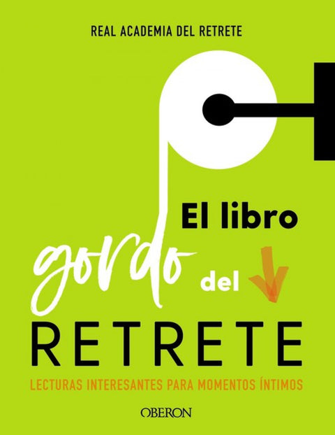  EL LIBRO GORDO DEL RETRETE 