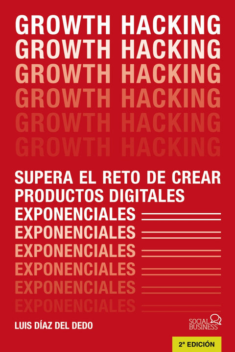  GROWTH HACKING 