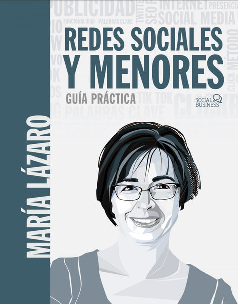  Redes sociales y menores. Guía práctica 