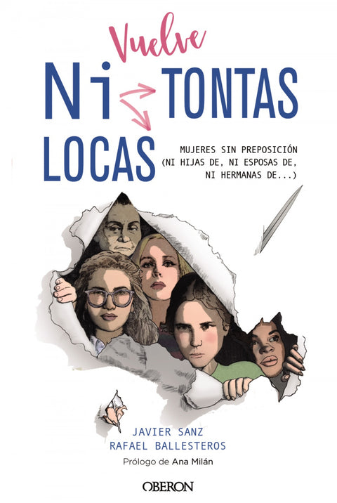  Vuelve 'Ni Tontas Ni Locas' 
