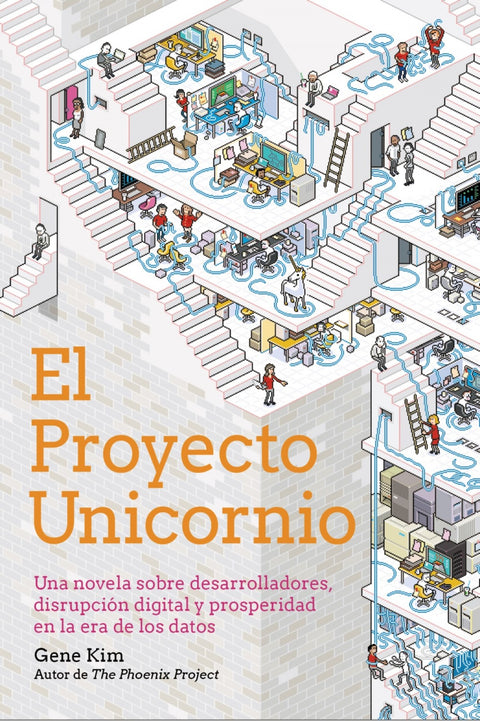  El Proyecto Unicornio 