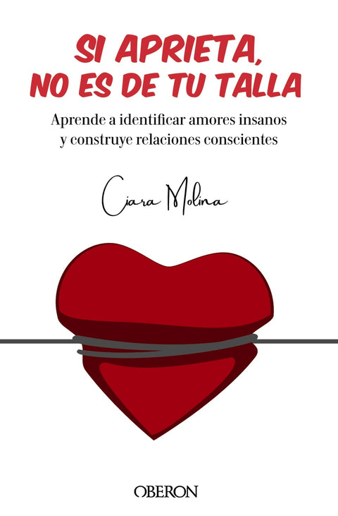  Si aprieta, no es de tu talla 