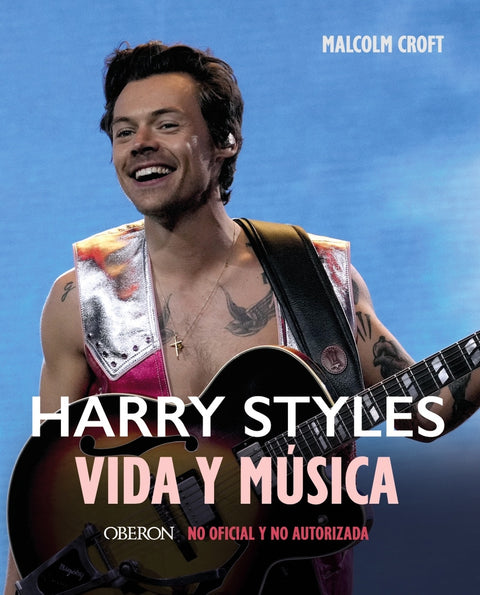  HARRY STYLES. Vida y música 
