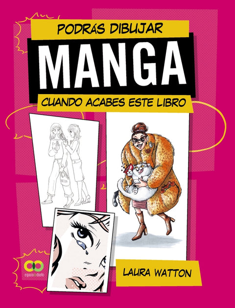  Podrás dibujar MANGA cuando acabes este libro 