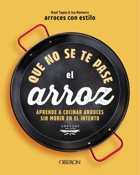  Que no se te pase el arroz 