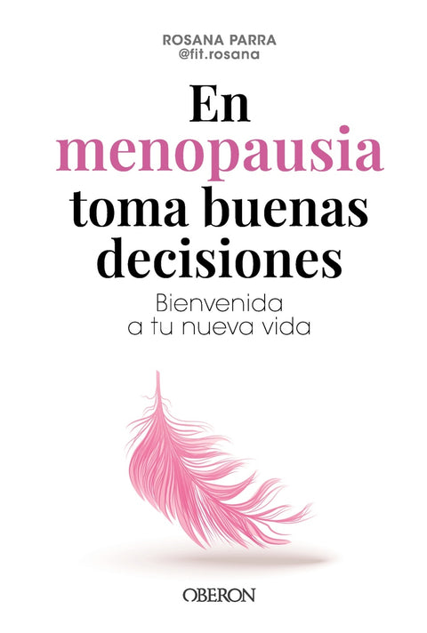  En menopausia toma buenas decisiones 