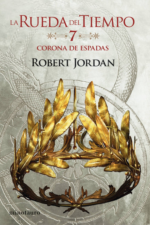  La Rueda del Tiempo nº 07/14 La Corona de Espadas 