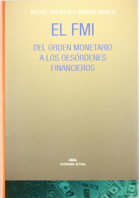  El fondo monetario internacional 