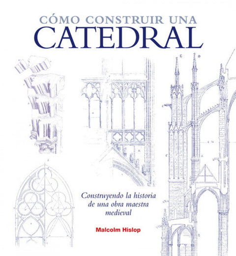  Como construir una catedral 