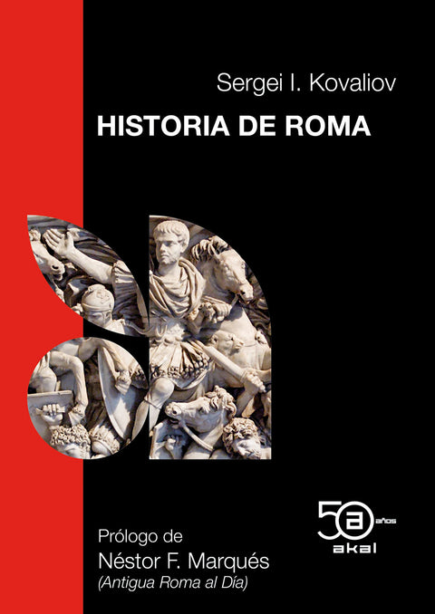  HISTORIA DE ROMA 50 ANIV. AKAL 