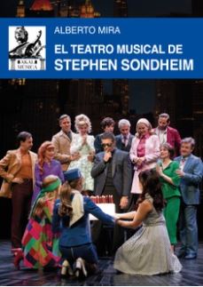  TEATRO MUSICAL DE STEPHEN SONDHEIM EL 
