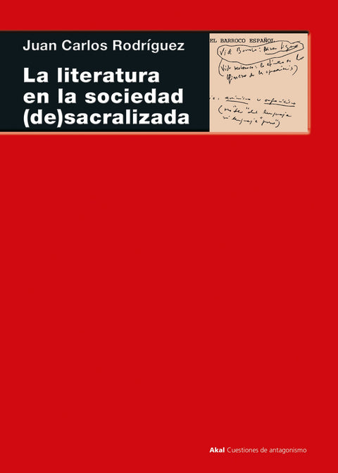  La literatura en la sociedad (de)sacralizada 