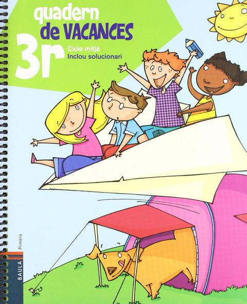  Quadern de vacances 3r.Primària - Cicle mitjà 