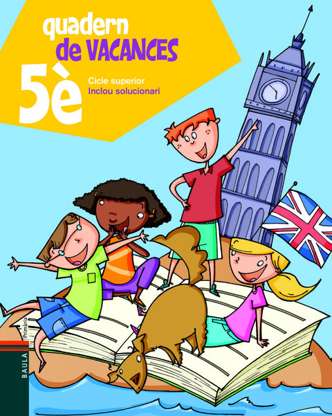  Quadern de vacances de 5è.Primària - Cicle superior 