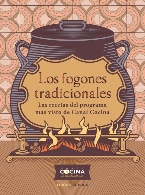  Los fogones tradicionales 