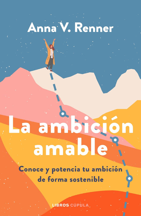  La ambición amable 