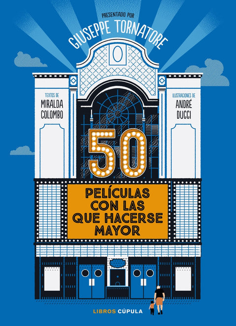  50 películas con las que hacerse mayor 