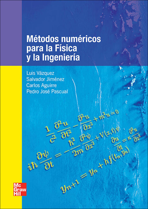  Métodos Númericos para la Física y la Ingeniería 