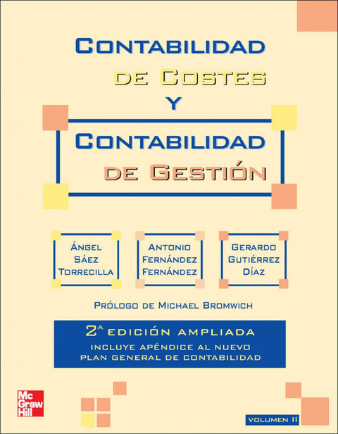  Contabilidad de costes y contabilidad de gestión. Vol. 2. 2ª Ed. Ampliada 