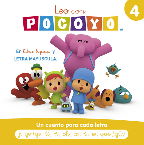  Pocoyó. Lectoescritura - Leo con Pocoyó. Un cuento para cada letra j, ge/gi, ll, ñ, ch, x, k, w, güe/güi 