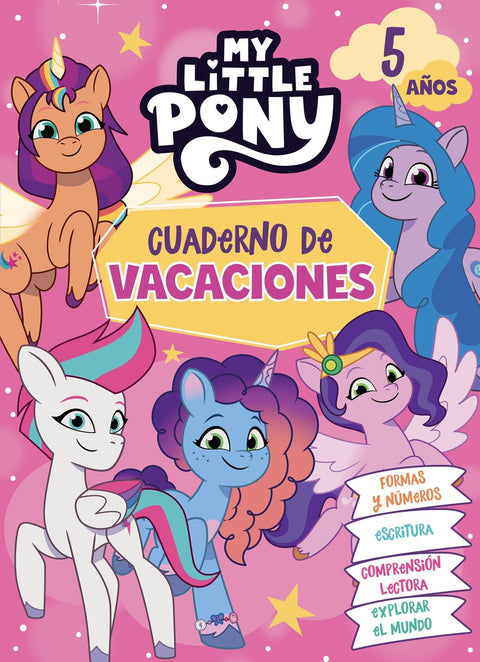  My Little Pony - Cuaderno de vacaciones 5 años 