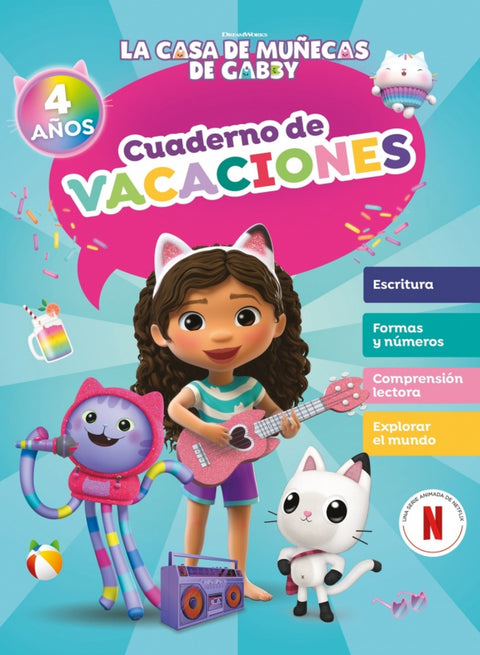  La casa de muñecas de Gabby. Cuaderno de vacaciones - 4 años 