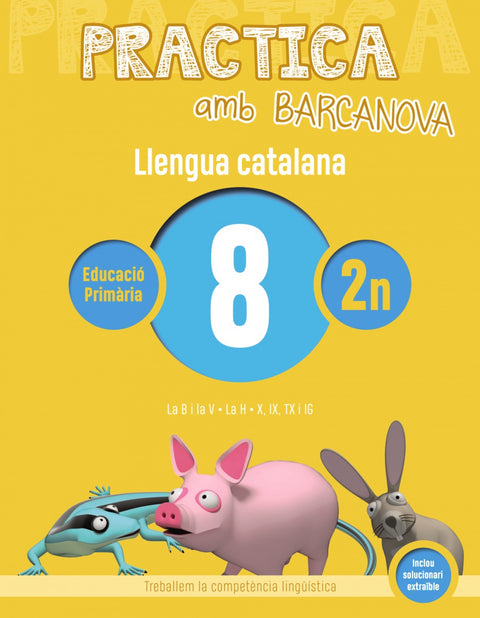  QUADERN LLENGUA 8 2N PRIMARIA PRACTICA 