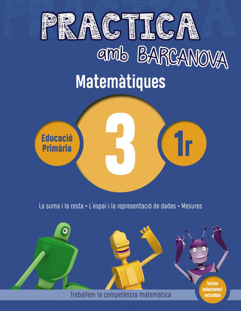  QUADERN MATEMATIQUES 3 1R PRIMARIA PRACTICA 
