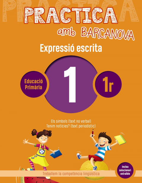  EXPRESSIÓ ESCRITA 1-1R.PRIMARIA. PRACTICA AMB BARCANOVA 2019 