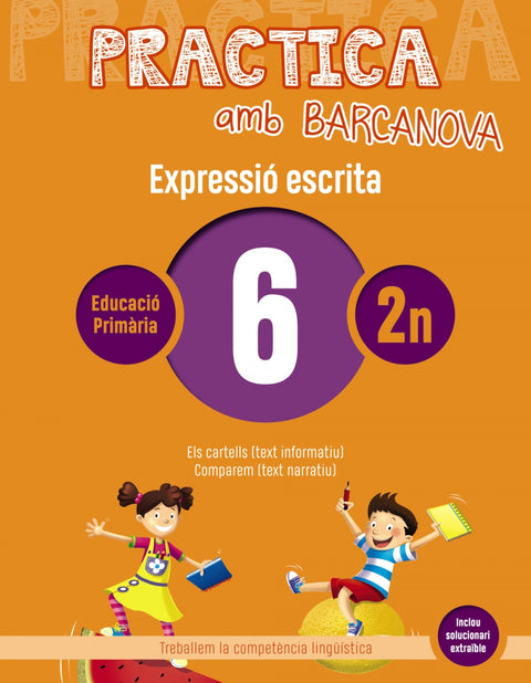  EXPRESSIÓ ESCRITA 6-2N.PRIMARIA. PRACTICA AMB BARCANOVA 2019 