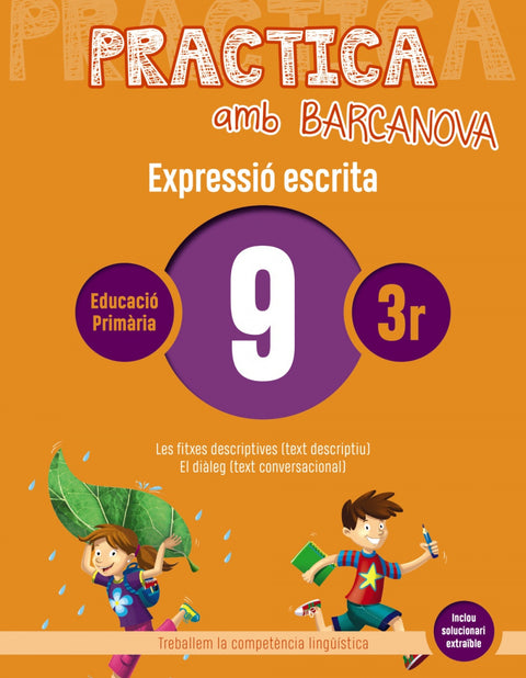  EXPRESSIÓ ESCRITA 9-3R.PRIMARIA. PRACTICA AMB BARCANOVA 2019 