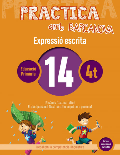  EXPRESSIÓ ESCRITA 14-4T.PRIMARIA. PRACTICA AMB BARCANOVA 2019 