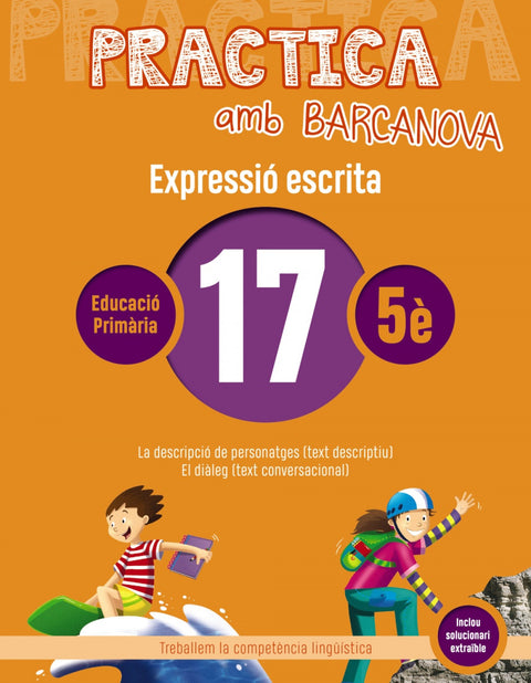  EXPRESSIÓ ESCRITA 17-5E.PRIMARIA. PRACTICA AMB BARCANOVA 2019 